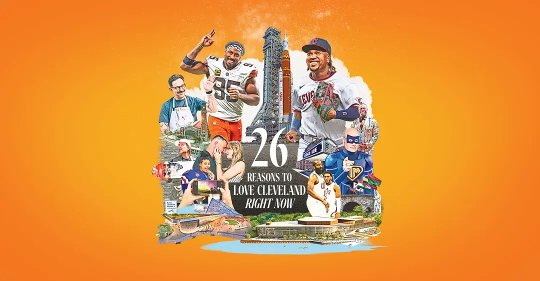 26 Reasons to Love Cleveland Right Now